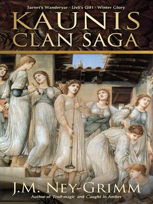 cover image of Kaunis Clan Saga